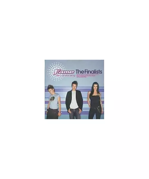 FAME ACADEMY - THE FINALISTS (CD)