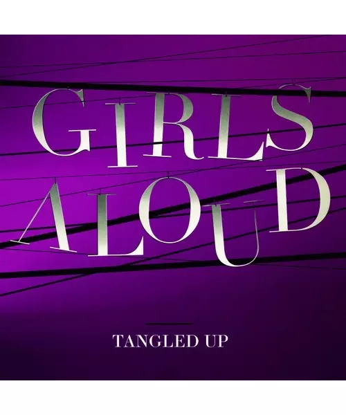 GIRLS ALOUD - TANGLED UP