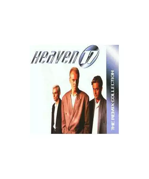 HEAVEN 17 - THE REMIX COLLECTION (CD)