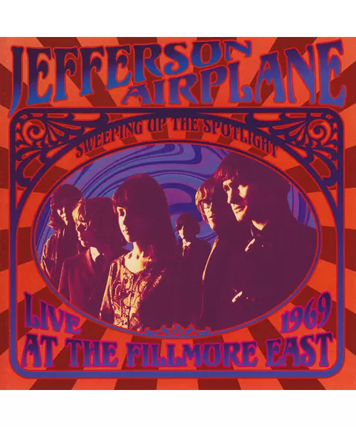 JEFFERSON AIRPLANE - SWEEPING UP THE THE SPOTLIGHT - LIVE AT THE FILLMORE EAST 1969 (CD)