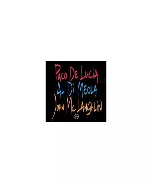 PACO DE LUCIA / AL DI MEOLA / JOHN MCLAUGHLIN - THE GUITAR TRIO (CD)