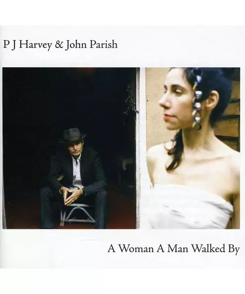 P J HARVEY & JOHN PARISH - A WOMAN A MAN WALKED BY (CD)