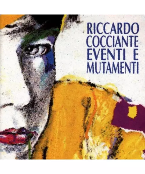 RICCARDO COCCIANTE - EVENTI E MUTAMENTI (CD)