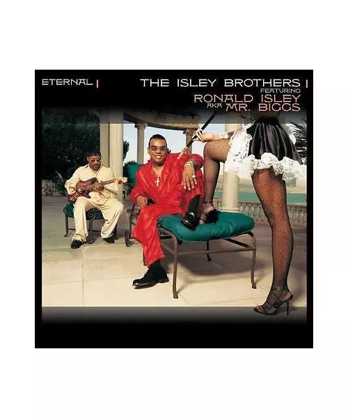 THE ISLEY BROTHERS FEATURING RONALD ISLEY AKA MR. BIGGS - ETERNAL (CD)