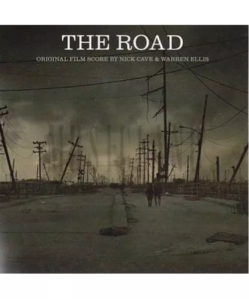 THE ROAD - ORIGINAL FILM SCORE BY NICK CAVE & WARREN ELLIS (CD)