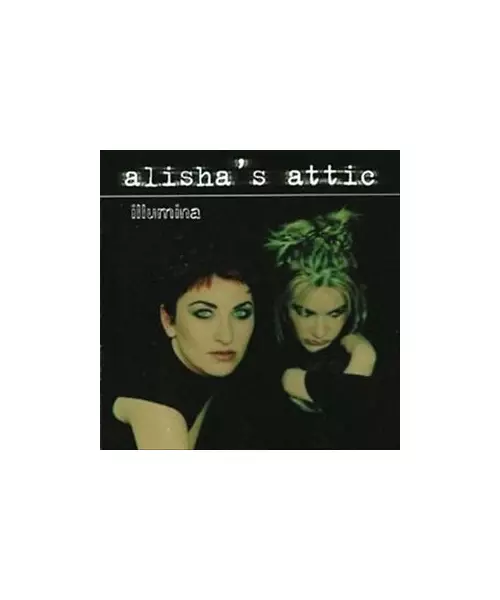 ALISHA'S ATTIC - ILLUMINA (CD)