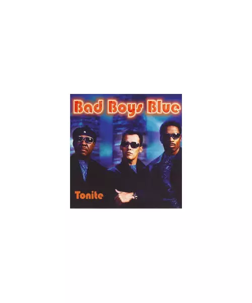 BAD BOYS BLUE - TONITE (CD)