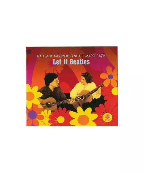 ΜΠΟΥΝΤΟΥΝΗΣ ΒΑΓΓΕΛΗΣ / ΡΑΖΗ ΜΑΡΩ - LET IT BEATLES (CD)