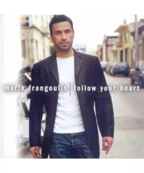 ΦΡΑΓΚΟΥΛΗΣ ΜΑΡΙΟΣ - FOLLOW YOUR HEART (CD)