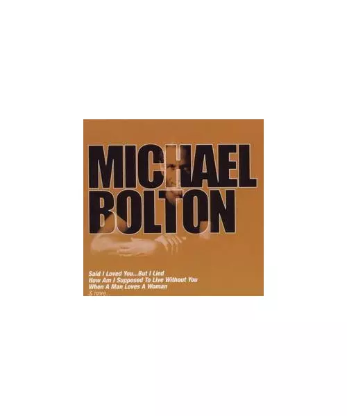 MICHAEL BOLTON - THE COLLECTION (CD)