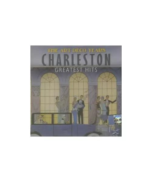 THE ART DECO YEARS - CHARLESTON - GREATEST HITS (CD)