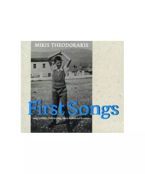 ΘΕΟΔΩΡΑΚΗΣ ΜΙΚΗΣ - FIRST SONGS (CD)