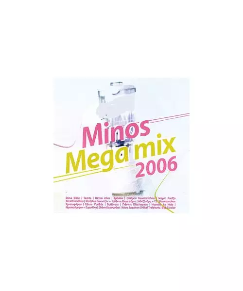 MINOS MEGA MIX 2006 - VARIOUS (CD)