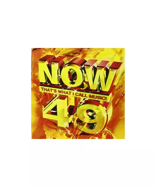 VARIOUS - NOW 49 - THAT'S WHAT I CALL MUSIC! (2CD)