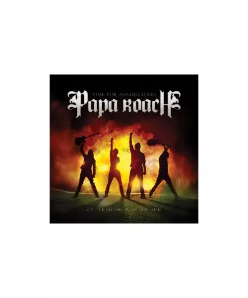 PAPA ROACH - TIME FOR ANNIHILATION ON THE RECORD & ON THE ROAD (CD)