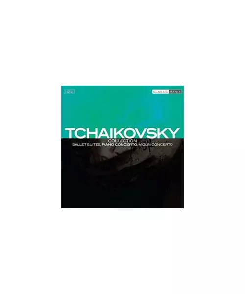 TCHAIKOVSKY COLLECTION - BALLET SUITES, PIANO CONCERTO, VIOLIN CONCERTO (3CD)