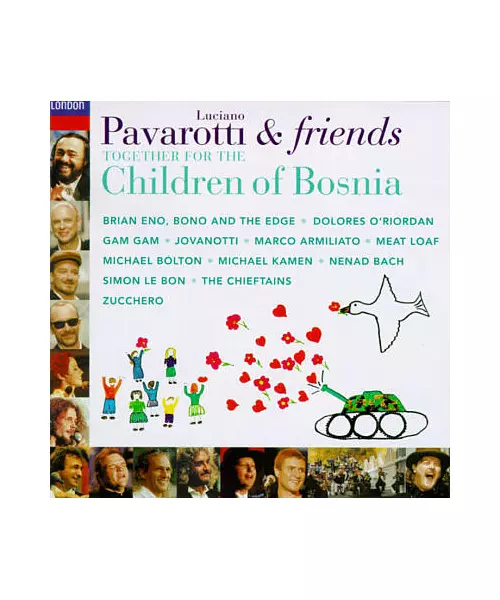 LUCIANO PAVAROTTI & FRIENDS - TOGETHER FOR THE CHILDREN OF BOSNIA (CD)