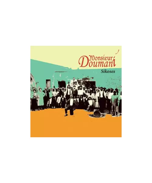 MONSIEUR DOUMANI - SIKOSES (CD)