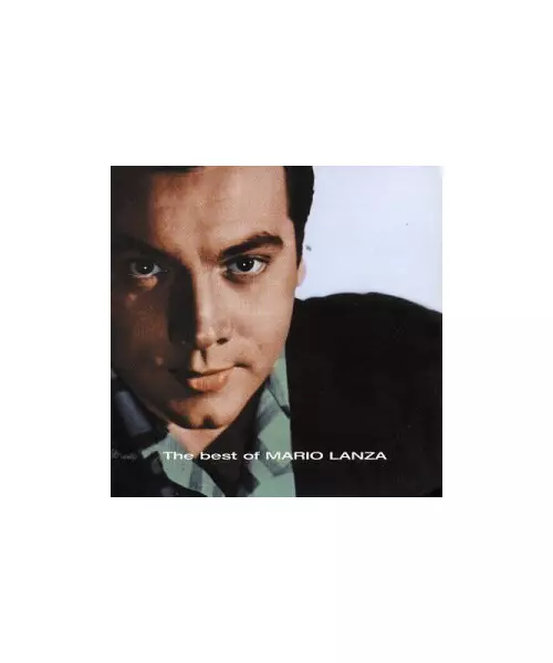 MARIO LANZA - THE BEST OF (CD)