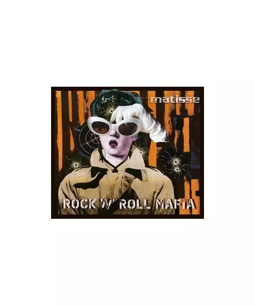 MATISSE - ROCK 'N' ROLL MAFIA (CD)