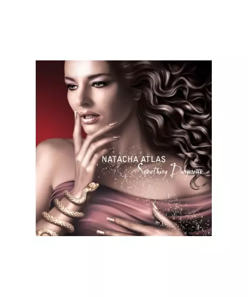 NATACHA ATLAS - SOMETHING DANGEROUS (CD)