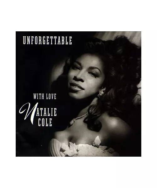 NATALIE COLE - UNFORGETTABLE - WITH LOVE (CD)