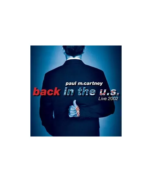 PAUL MCCARTNEY - BACK IN THE U.S. LIVE 2002 (2CD)