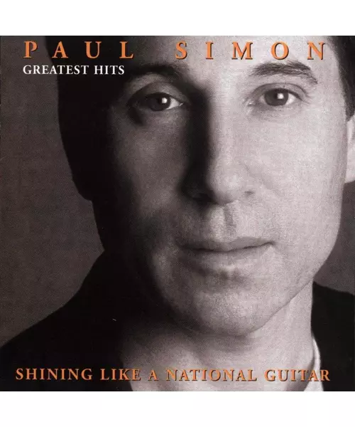 PAUL SIMON - GREATEST HITS - SHINING LIKE A NATIONAL GUITAR (CD)