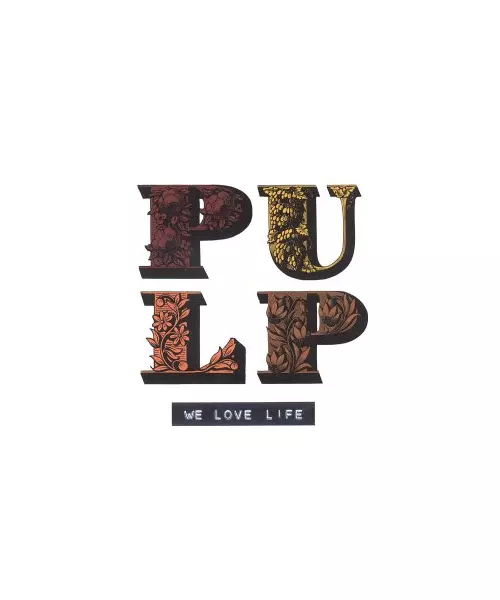 PULP - WE LOVE LIFE (CD)