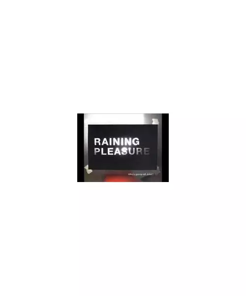RAINING PLEASURE - WHO'S GONNA TELL JULIET? (CD)