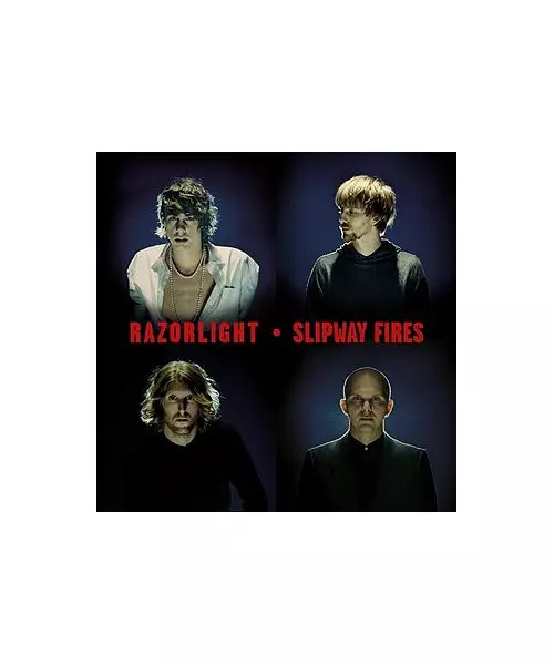 RAZORLIGHT - SLIPWAY FIRES (CD)