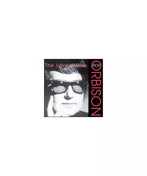 ROY ORBISON - THE LOVE ALBUM (CD)