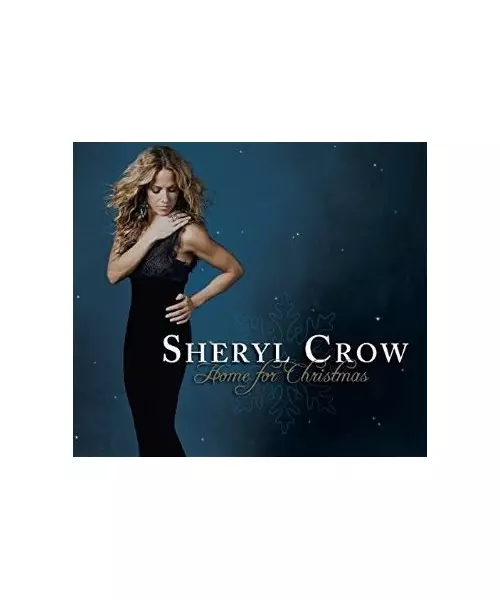 SHERYL CROW - HOME FOR CHRISTMAS (CD)