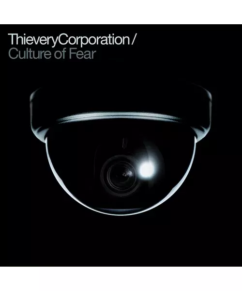 THIEVERY CORPORATION - CULTURE OF FEAR (CD)