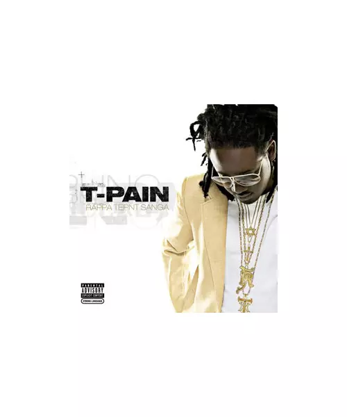 T-PAIN - RAPPA TERNT SANGA (CD)