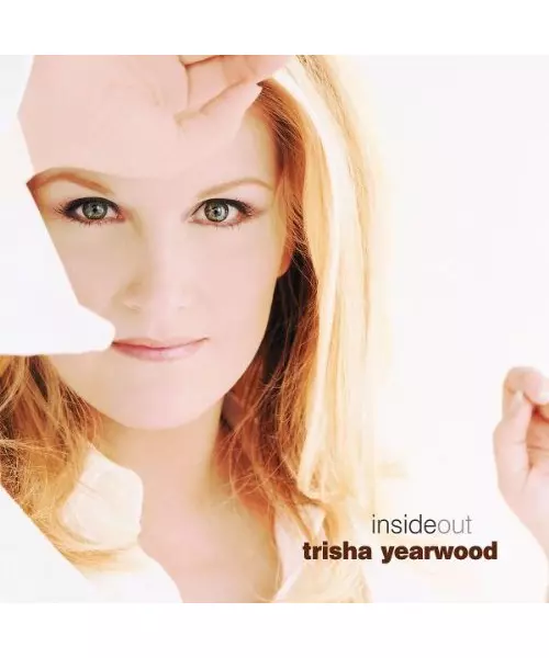 TRISHA YEARWOOD - INSIDE OUT (CD)