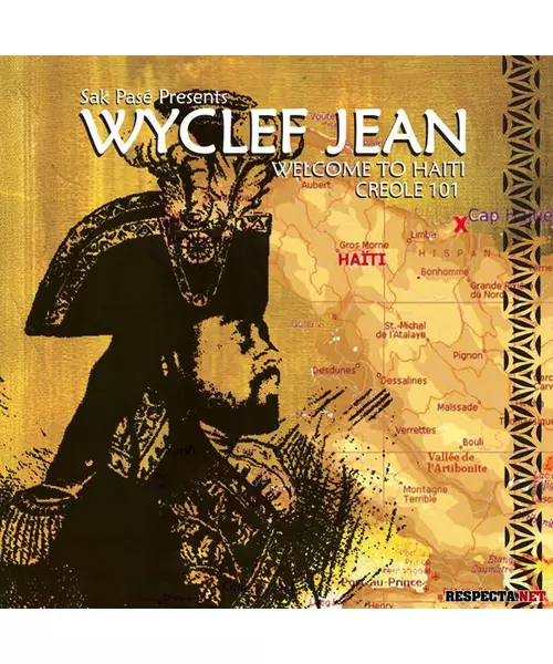 WYCLEF JEAN - WELCOME TO HAITI CREOLE 101 (CD)
