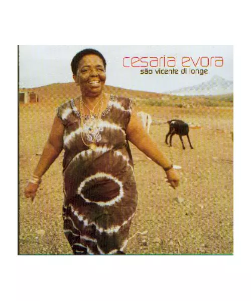 CESARIA EVORA - SAO VICENTE DI LONGE (CD)