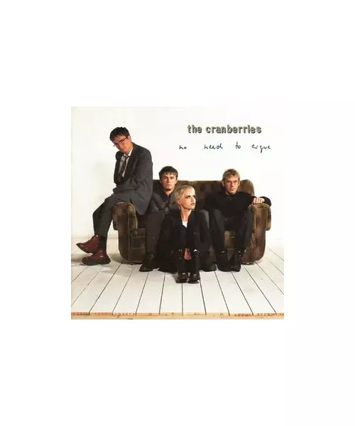THE CRANBERRIES - NO NEED TO ARGUE - THE COMPLETE SESSIONS 1994-1995 (CD)