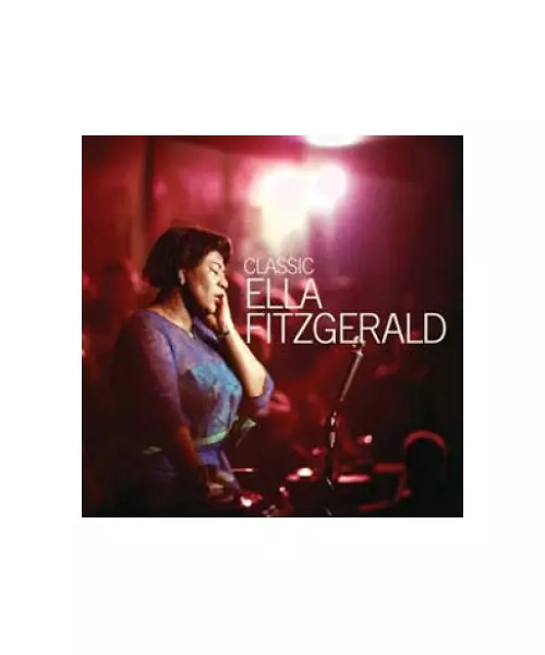 ELLA FITZGERALD - CLASSIC (CD)