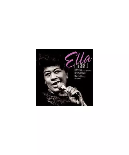 ELLA FITZGERALD - THE BEST OF THE CONCERT YEARS (CD)