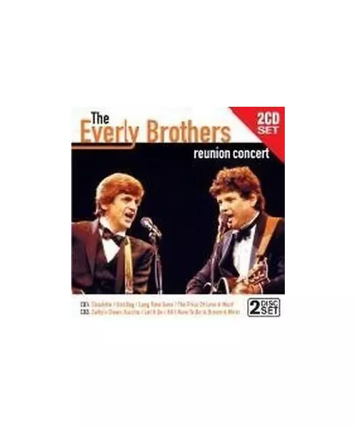 EVERLY BROTHERS - REUNION CONCERT (2CD)