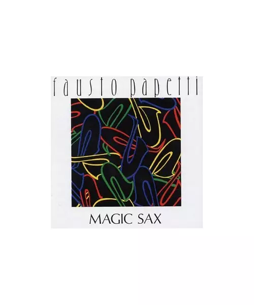 FAUSTO PAPETTI - MAGIC SAX (CD)