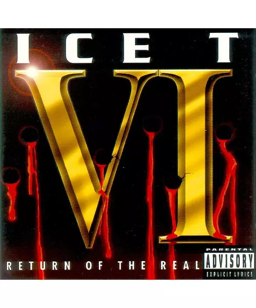 ICE T - VI: RETURN OF THE REAL (CD)