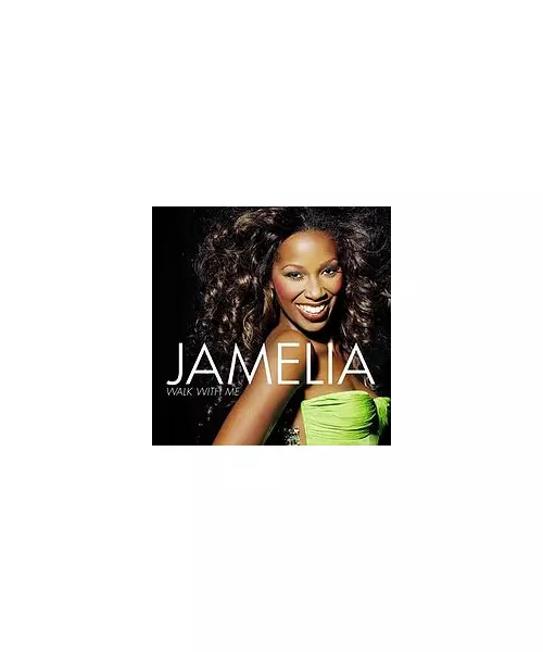 JAMELIA - WALK WITH ME (CD)