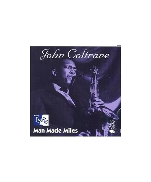 JOHN COLTRANE - MAN MADE MILES (CDS)