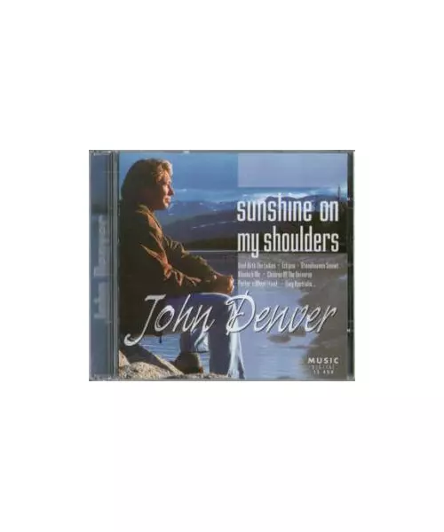 JOHN DENVER - SUNSHINE ON MY SHOULDERS (CD)