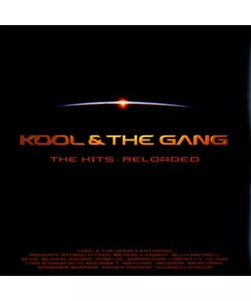 KOOL & THE GANG - THE HITS: RELOADED (2CD)
