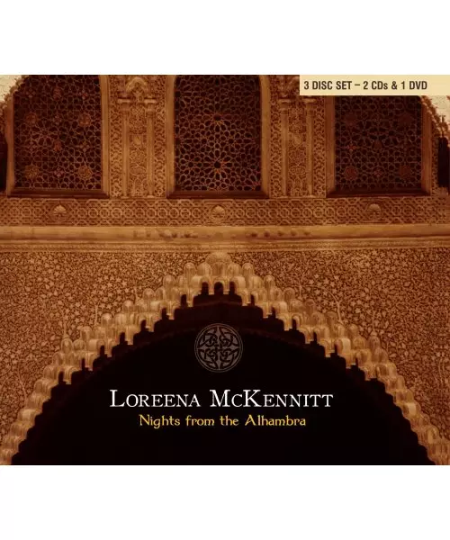 LOREENA MCKENNITT - NIGHTS FROM THE ALHAMBRA (2CD + DVD)