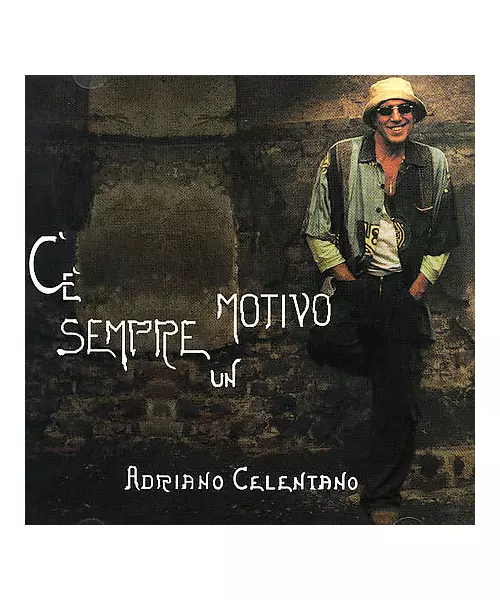 ADRIANO CELENTANO - C'E SEMPRE UN MOTIVO (CD)